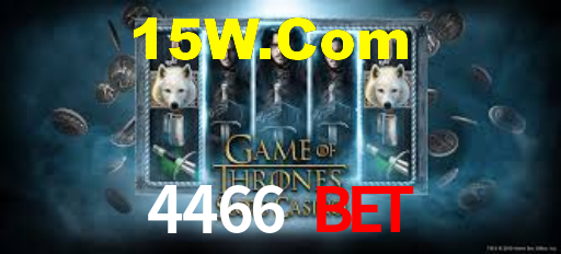 4466 Bet