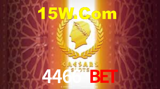 4466Bet